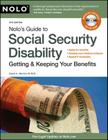 Nolo's Guide to Social Security Disability: Getting & Keeping Your Benefits Cover Image
