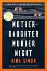 Mother-Daughter Murder Night: A Reese Witherspoon Book Club Pick Cover Image