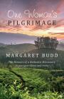 One Woman's Pilgrimage By Budd Margaret Cover Image