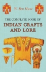The Complete Book of Indian Crafts and Lore Cover Image