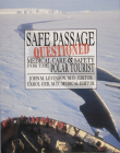 Self Passage Questioned: Medical Care and Safety for the Polar Tourist Cover Image