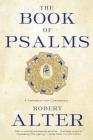 The Book of Psalms: A Translation with Commentary Cover Image