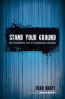 Stand Your Ground By Dean Hardy Cover Image