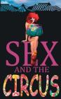 Sex and the Circus Cover Image