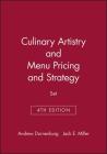 Culinary Artistry & Menu: Pricing and Strategy, 4e Set [With Menu Pricing Strategy] Cover Image
