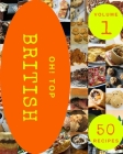 Oh! Top 50 British Recipes Volume 1: A Must-have British Cookbook for Everyone By Dawn J. Herrington Cover Image