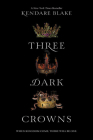 Three Dark Crowns Cover Image