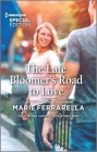 The Late Bloomer's Road to Love (Matchmaking Mamas #29) By Marie Ferrarella Cover Image