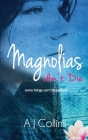 Magnolias don't Die: (Oleanders Book 2) Cover Image