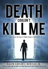 Death Couldn't Kill Me Cover Image