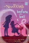 Never Girls #9: Before the Bell (Disney: The Never Girls) Cover Image