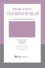 The Beautiful Teachings Of Islam By Majed S Al-Rassi Cover Image