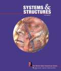 Systems and Structures: The World's Best Anatomical Charts (The World's Best Anatomical Chart Series) Cover Image