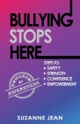 Bullying Stops Here By Suzanne Jean Cover Image