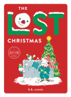 The Lost Christmas By B. B. Cronin Cover Image