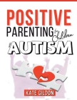 El Autismo en los Niños - guía para padres - Cover Image