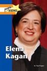 Elena Kagan (People in the News) By Viqi Wagner Cover Image