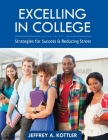 Excelling in College: Strategies for Success and Reducing Stress Cover Image