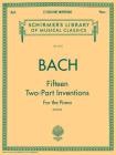 15 Two-Part Inventions: Schirmer Library of Classics Volume 1512 Piano Solo, Arr. Busoni By Johann Sebastian Bach (Composer), Ferrucio Busoni (Editor) Cover Image