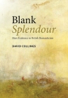 Blank Splendour: Mere Existence in British Romanticism Cover Image