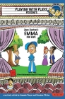 Jane Austen's Emma for Kids: 3 Short Melodramatic Plays for 3 Group Sizes (Playing with Plays #31) Cover Image