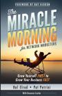 The Miracle Morning for Network Marketers: Grow Yourself FIRST to Grow Your Business Fast Cover Image