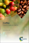 Coffee: Production, Quality and Chemistry Cover Image