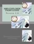 MBN Explorer Users' Guide: Version 3.0 By Gennady Sushko, Andrey V. Solov'yov, Ilia A. Solov'yov Cover Image