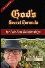 God's Secret Formula: for Pain-Free Relationships By Kenny Youngblood Cover Image
