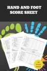 My Hand And Foot Score Sheets: My Hand And Foot Score Keeper - My Scoring Pad for Hand And Foot game- My Hand And Foot Score Game Record Book - My Ga By Ob Publishing Cover Image