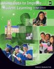 Using Data to Improve Student Learning in High Schools [With CDROM] By Victoria Bernhardt Cover Image