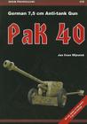 German 7,5 CM Anti-Tank Gun Pak 40 (Armor Photogallery #18) By Jan Wijnstok Cover Image