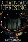 A Half-Tail Uprising Cover Image