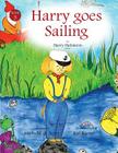 Harry Goes Sailing Cover Image