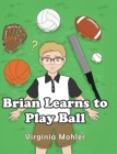 Brian Learns To Play Ball Cover Image