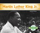 Martin Luther King, Jr.: Civil Rights Leader Cover Image