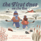 The First Ones on the Ice Cover Image