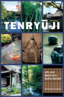 Tenryu-ji: Life and Spirit of a Kyoto Garden Cover Image