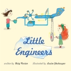 Little Engineers By Haig Norian, Lusine Ghukasyan (Illustrator) Cover Image
