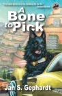 A Bone to Pick By Jan Gephardt Cover Image