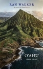 Oʻahu: Prose Poems By Ran Walker Cover Image