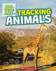 Tracking Animals (Real World Math) Cover Image
