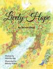 Lively Hope: An Advent Story By Jennifer Asp, Melody Villars (Illustrator) Cover Image