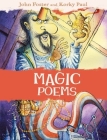 Magic Poems By John Foster, Korky Paul (Illustrator) Cover Image
