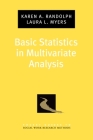 Basic Statistics in Multivariate Analysis (Pocket Guide to Social Work Research Methods) By Karen A. Randolph Cover Image