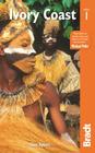 Ivory Coast (Bradt Travel Guide Ivory Coast) By Tom Sykes Cover Image