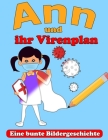 Ann und ihr Virenplan: Inspirieren Sie Ihre Kinder zum Schutz vor COVID Cover Image