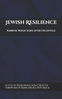 Jewish Resilience: Rabbinic Reflections After Colleyville By Angela Buchdahl (Foreword by), Menachem Creditor Cover Image