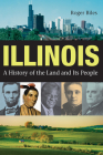 Illinois: A History of the Land and Its People Cover Image