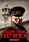 Escape from East Berlin By Andy Marino Cover Image